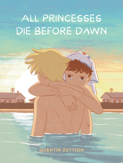 All Princesses Die Before Dawn (A Graphic Novel) by Quentin Zuttion, 9781419776649