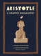 Aristotle (A Graphic Biography) by Tassos Apostolidis, Alecos Papadatos, 9781419777011