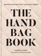 The Handbag Book (400 Designer Bags That Changed Fashion) by Sophie Gachet, Ines de la Fressange, 9781419778193