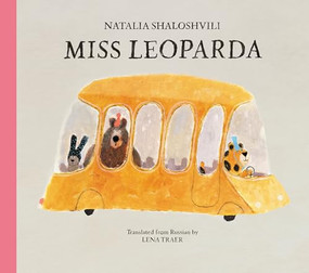 Miss Leoparda by Natalia Shaloshvili, Lena Traer, 9781592704125