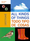 All Kinds of Things/Todo tipo de cosas by Bernadette Gervais, 9781990252365