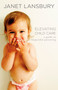 Elevating Child Care (A Guide to Respectful Parenting) by Janet Lansbury, 9780593736166