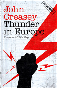 Thunder in Europe by John Creasey, 9781504091985