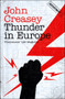 Thunder in Europe by John Creasey, 9781504091985