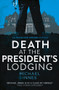 Death at the President's Lodging by Michael Innes, 9781504092036