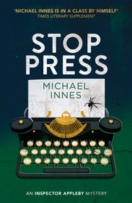 Stop Press by Michael Innes, 9781504092050