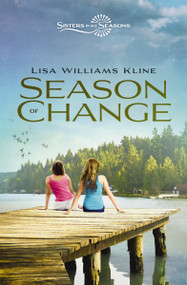 Season of Change by Lisa Williams Kline, 9780310163503