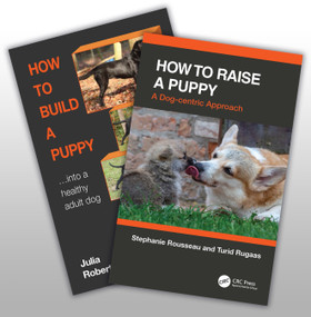 How to Raise a Healthy, Happy Dog by Julia Robertson, Stephanie Rousseau, Turid Rugaas, 9781032404899