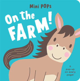 Mini Pops: On the Farm! (Mini Pop-Up Board Book) by Lake Press, 9780655233824