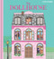 The Dollhouse: A Pop-Up Book (Pop-Up and Lift-the-Flap Book) by Grace West, 9780655233985