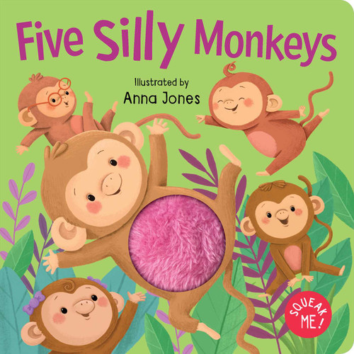 Squeak Me!: Five Silly Monkeys (Squeaky Plush Board Book) by Anna Jones, 9780655234135