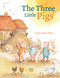 The Three Little Pigs - 9780735844681 by Bernadette Watts, 9780735844681