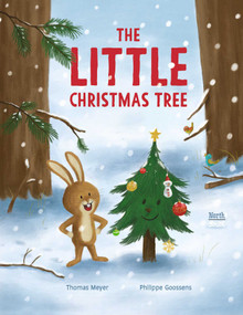 The Little Christmas Tree - 9780735845411 by Thomas Meyer, Philippe Goossens, Marshall Yarbrough, 9780735845411