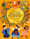 Let's Get Festive! (Celebrations Around the World) by Joanna Konczak, Ewa Poklewska-Koziello, Kate Webster, 9780735845701