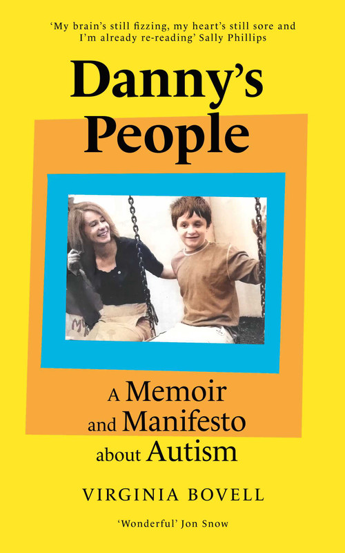 Danny's People (A Memoir and Manifesto About Autism) by Virginia Bovell, 9780861548385