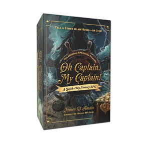The Ultimate RPG Series Presents: Oh Captain, My Captain! (A Quick-Play Fantasy RPG) by James D'Amato, 9781507222829