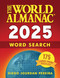The World Almanac 2025 Word Search (175 Large-Print Puzzles!) by World Almanac, Diego Jourdan Pereira, 9781510780262