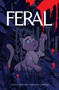 Feral Volume 1 by Tony Fleecs, Trish Forstner, Tone Rodriguez, Brad Simpson, 9781534372962