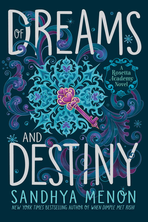 Of Dreams and Destiny - 9781534417618 by Sandhya Menon, 9781534417618