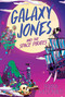 Galaxy Jones and the Space Pirates - 9781534498303 by Briana McDonald, 9781534498303