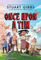 Once Upon a Tim - 9781534499263 by Stuart Gibbs, Chris Choi