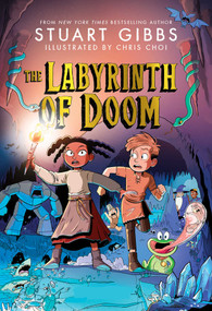 The Labyrinth of Doom - 9781534499294 by Stuart Gibbs, Chris Choi, 9781534499294
