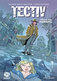 Tectiv Vol. 1 (Noirtopia) by Richard Ashley Hamilton, Marco Matrone, Dave Sharpe, 9781545812440
