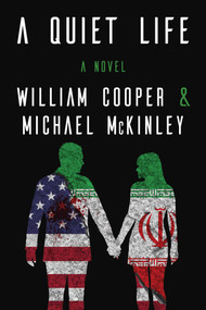 A Quiet Life (A Novel) - 9781648210334 by William Cooper, Michael McKinley