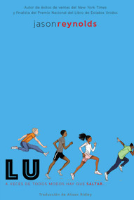 Lu (Spanish Edition) - 9781665927659 by Jason Reynolds, Alison Ridley, 9781665927659