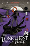 The Loneliest Place by Lora Senf, Alfredo Cáceres, 9781665934602