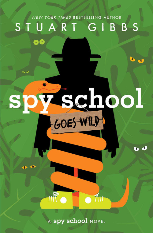Spy School Goes Wild by Stuart Gibbs, 9781665934770