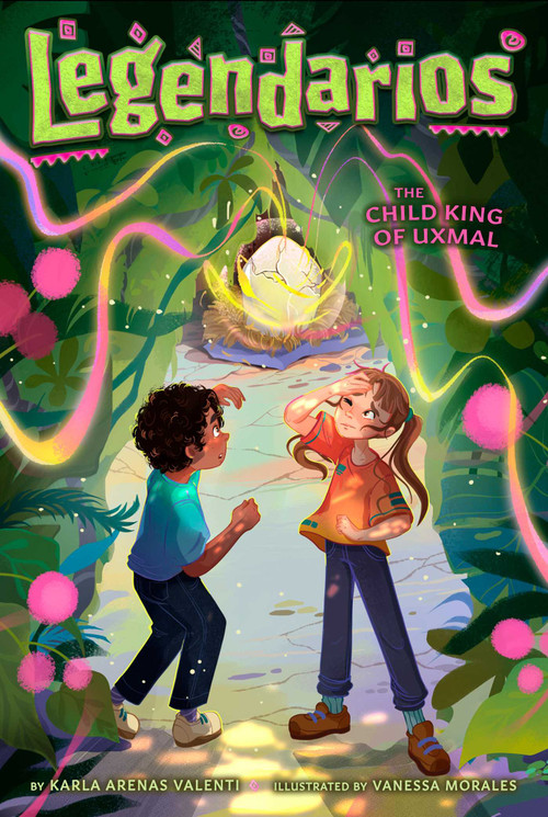 The Child King of Uxmal by Karla Arenas Valenti, Vanessa Morales, 9781665936057