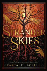 Stranger Skies by Pascale Lacelle, 9781665939300