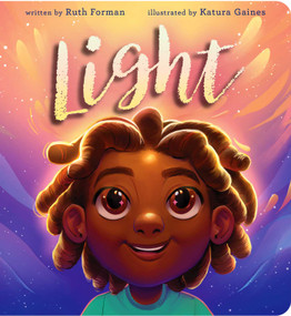 Light - 9781665939386 by Ruth Forman, Katura Gaines, 9781665939386