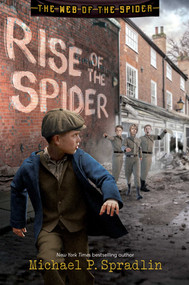Rise of the Spider by Michael P. Spradlin, 9781665947206