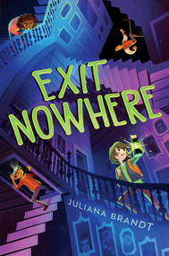 Exit Nowhere by Juliana Brandt, 9781665948289