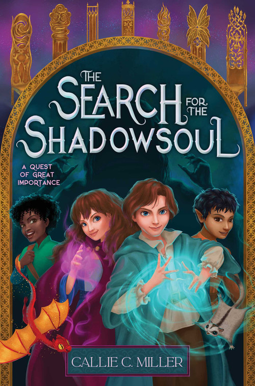 The Search for the Shadowsoul by Callie C. Miller, 9781665952323