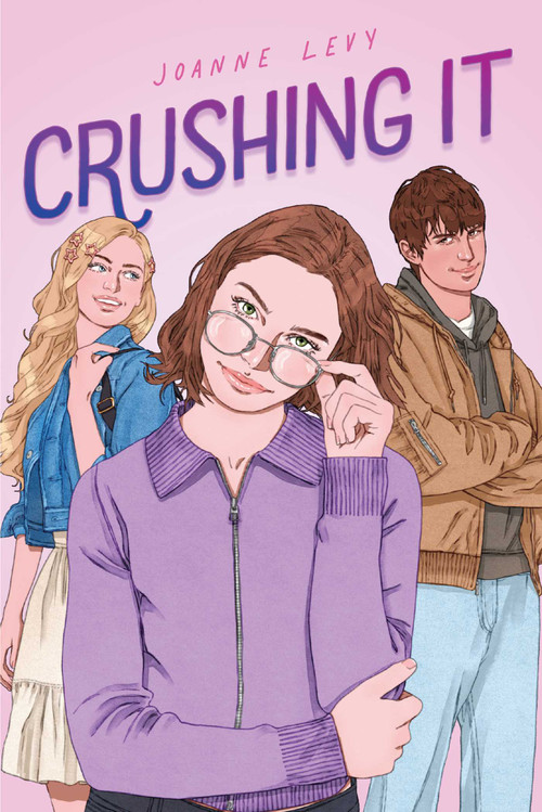 Crushing It - 9781665959049 by Joanne Levy, 9781665959049
