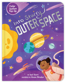 Into Starry Outer Space (A Solar System Pop-Up) by Joel Stern, Vivian Mineker, 9781665959667