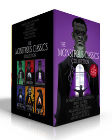 The Monstrous Classics Collection by Robert  Louis Stevenson, Bram Stoker, Mary Shelley, Washington Irving, Gaston Leroux, Edgar Allan Poe, 9781665963091