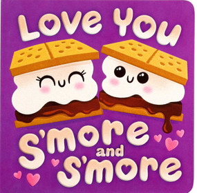 Love You S'more and S'more by Dienesa Le, Alyssa Nassner, 9781667207179