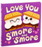 Love You S'more and S'more by Dienesa Le, Alyssa Nassner, 9781667207179