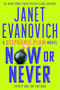 Now or Never - 9781668003138 by Janet Evanovich, 9781668003138