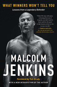 What Winners Won't Tell You (Lessons from a Legendary Defender) - 9781668004500 by Malcolm Jenkins, 9781668004500
