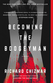 Becoming the Boogeyman - 9781668009178 by Richard Chizmar, 9781668009178