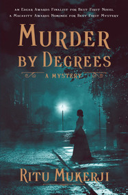 Murder by Degrees (A Mystery) - 9781668015070 by Ritu Mukerji, 9781668015070