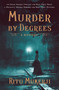 Murder by Degrees (A Mystery) - 9781668015070 by Ritu Mukerji, 9781668015070