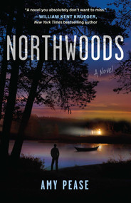 Northwoods (A Novel) - 9781668017272 by Amy Pease, 9781668017272