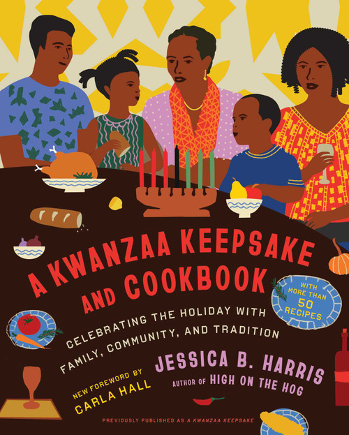 A Kwanzaa Keepsake and Cookbook (Celebrating the Holiday with Family, Community, and Tradition) by Jessica B. Harris, 9781668035863