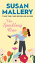 The Sparkling One by Susan Mallery, 9781668062685